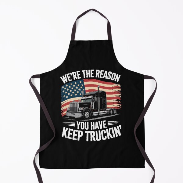 Item preview, Truck Driver We'Re The Reason You Have Stuff Semi Trucker designed and sold by StephenDDArt.