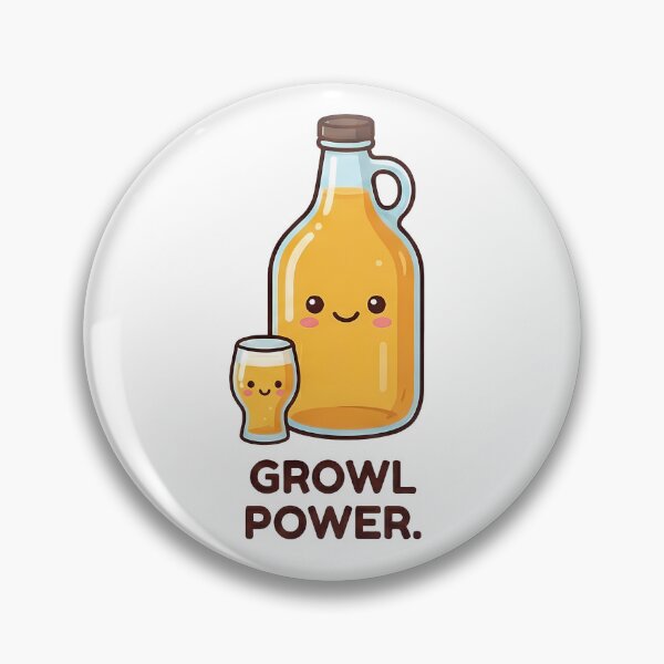 Item preview, Growl Power Kawaii Craft Beer Lover designed and sold by k3rstman1.