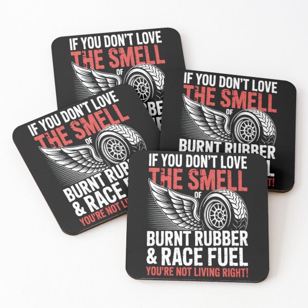 Item preview, If You Don't Love The Smell of Burnt Rubber and Race Fuel designed and sold by TheRetroStyle.