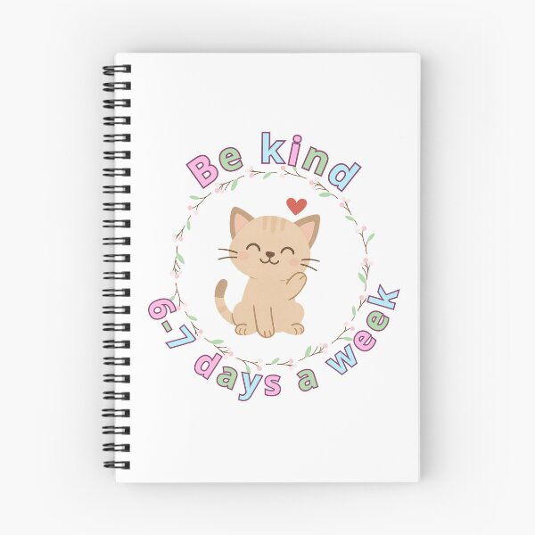Item preview, Be Kind 6-7 Days A Week Meme designed and sold by Ms Wes.