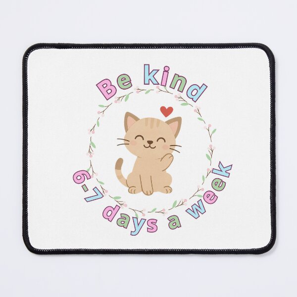 Item preview, Be Kind 6-7 Days A Week Meme designed and sold by Ms Wes.