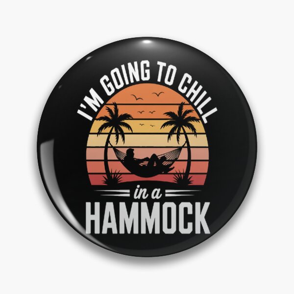 Item preview, I'm Going To Chill In A Hammock designed and sold by TheRetroStyle.