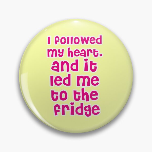 Item preview, I followed my heart and it led me to the fridge designed and sold by Mauswohn.