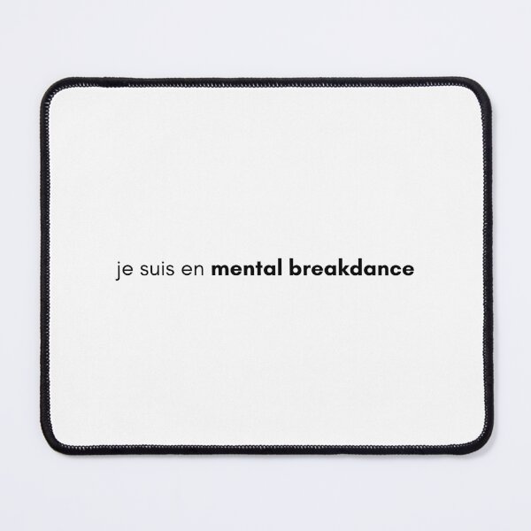 Item preview, I'm in mental breakdancing. Meme fr designed and sold by Crealice.