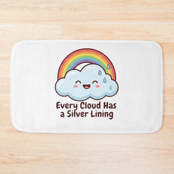 Item preview, Cute Rainbow Cloud Silver Lining Positive Quote designed and sold by k3rstman1.