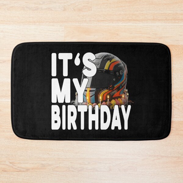 Item preview, IT'S MY BIRTHDAY racing drivers birthday motorsport fans birthday motorsport lover racing fanatic  designed and sold by Jt41.