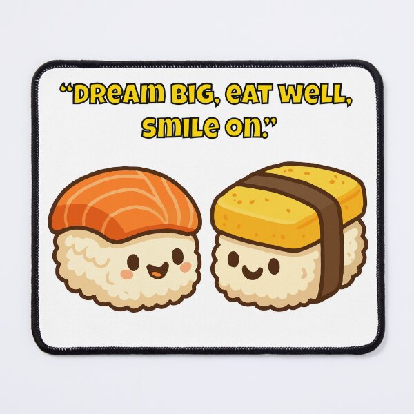 Item preview, Sushi Dreams: Dream Big, Eat Well, Smile On! designed and sold by Latitude 1°N.