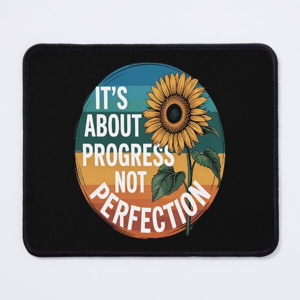 Item preview, IT'S ABOUT PROGRESS NOT PERFECTION designed and sold by TheRetroStyle.