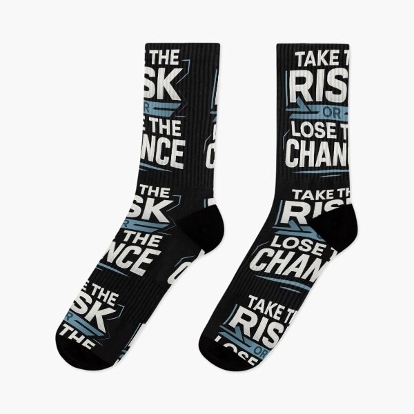 Item preview, Take The Risk Or Lose The Chance designed and sold by WearTheArtx.