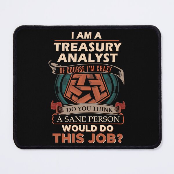 Item preview, Treasury Analyst designed and sold by vanejamofedau.
