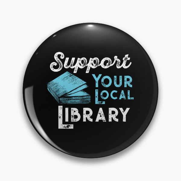 Item preview, Support Your Local Library – Book Lovers designed and sold by gdmbgttepbl32.