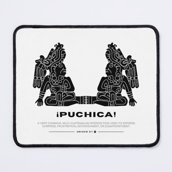Item preview, ¡PUCHICA! - Origen GT Guatemalan Slang Collection designed and sold by Origen GT.