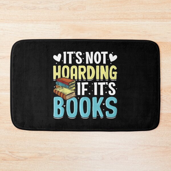 Item preview, It’s Not Hoarding If It’s Books designed and sold by gdmbgttepbl32.
