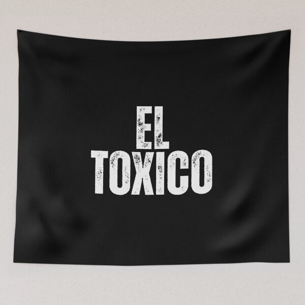 Item preview, El Toxico designed and sold by Dondonmart.