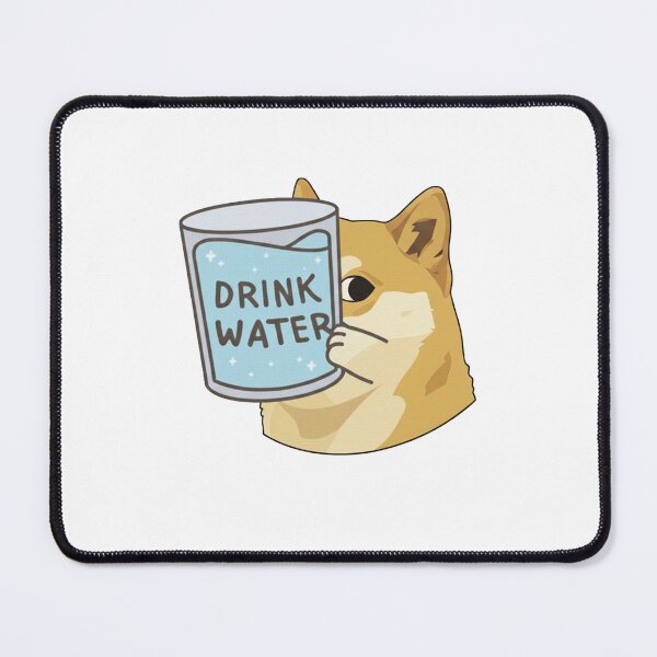 Item preview, Drink water meme  designed and sold by Everadox.