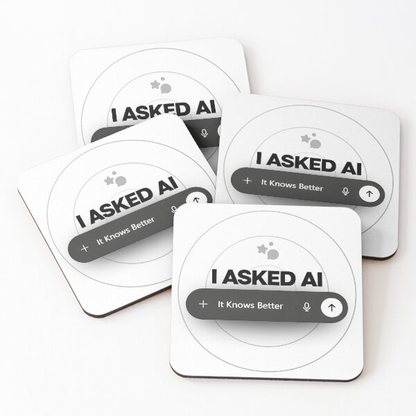 Item preview, i Asked AI, It Knows Better designed and sold by Kalaidax.