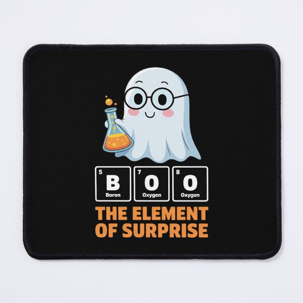 Item preview, Chemistry Cute Boo The Element Of Surprise Chemist Halloween  designed and sold by RoyTill0Art.
