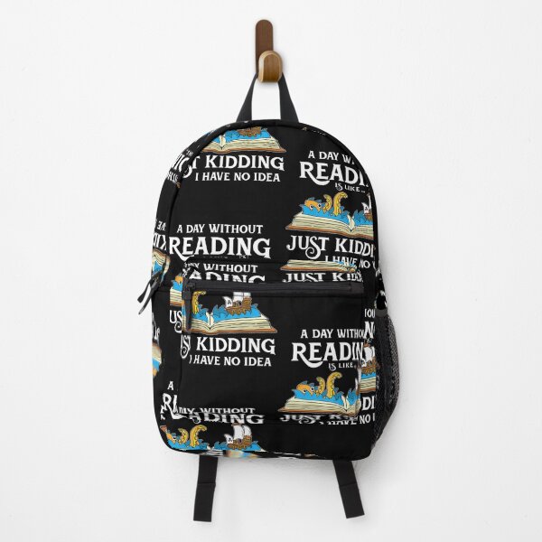Item preview, A Day Without Reading Is Like… Just Kidding I Have No Idea designed and sold by hjkelptu3.