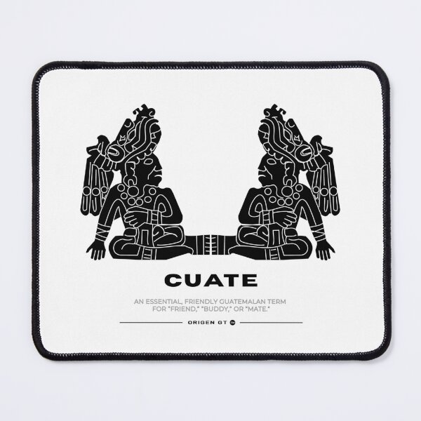 Item preview, CUATE - Origen GT Guatemalan Slang Collection designed and sold by Origen GT.