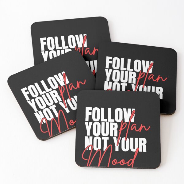 Item preview, Follow Your Plan Not Your Mood designed and sold by Dondonmart.