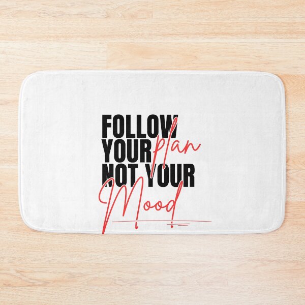 Item preview, Follow Your Plan Not Your Mood designed and sold by Dondonmart.