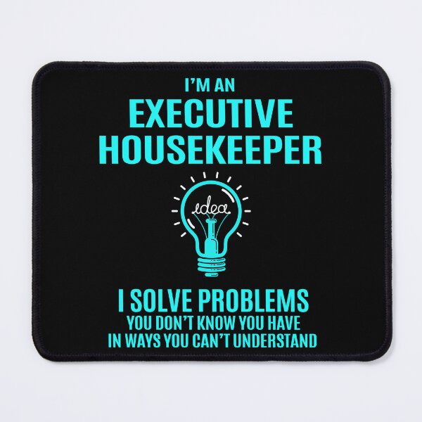 Item preview, Executive Housekeeper designed and sold by jeromgaug336.
