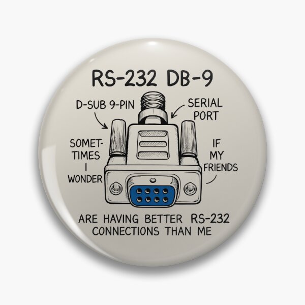 Item preview, RS-232 Serial Port Design with Humorous Caption and DE-9 Connector Illustration designed and sold by SplashTastic.