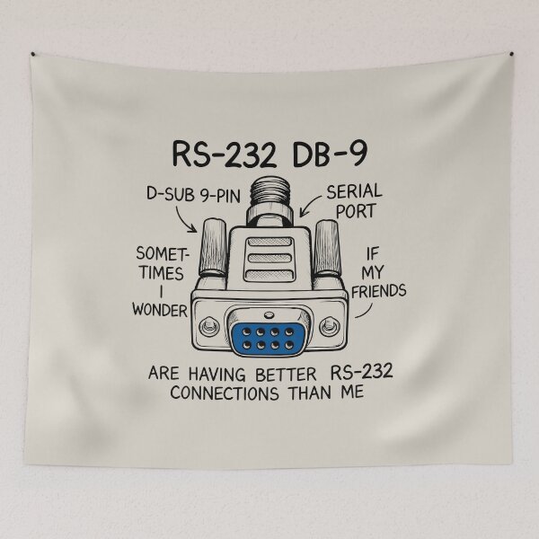 Item preview, RS-232 Serial Port Design with Humorous Caption and DE-9 Connector Illustration designed and sold by SplashTastic.