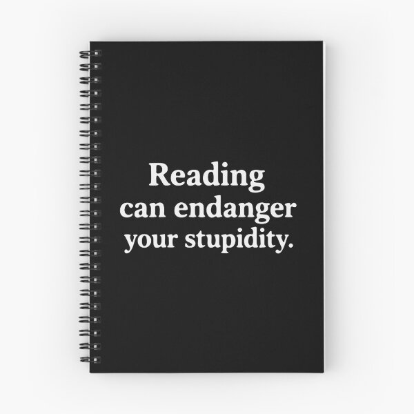 Item preview, Reading can endanger your stupidity designed and sold by HandicraftArt.