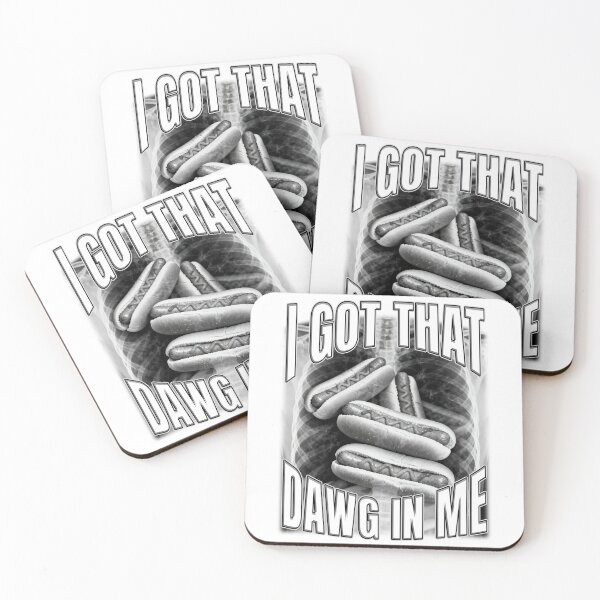 Item preview, I Got That Dawg In Me Hotdogs designed and sold by bngfx.