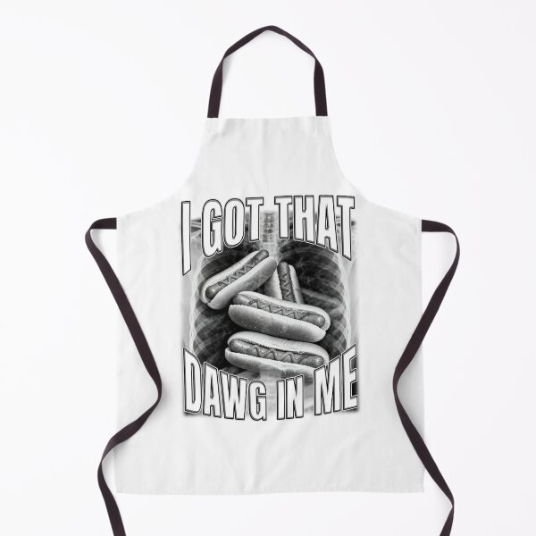 Item preview, I Got That Dawg In Me Hotdogs designed and sold by bngfx.