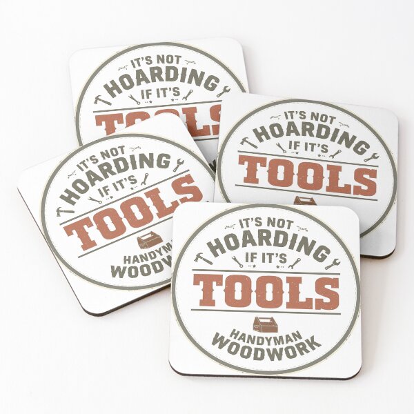 Item preview, It’s Not Hoarding If It’s Tools – Funny Handyman Woodwork Vintage Design designed and sold by Tomasz  Siennicki.