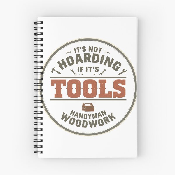 Item preview, It’s Not Hoarding If It’s Tools – Funny Handyman Woodwork Vintage Design designed and sold by Tomasz  Siennicki.