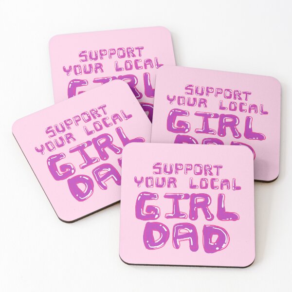 Item preview, Support Your Local Girl Dad ? (Official Uniform)  designed and sold by KatelynMitalski.