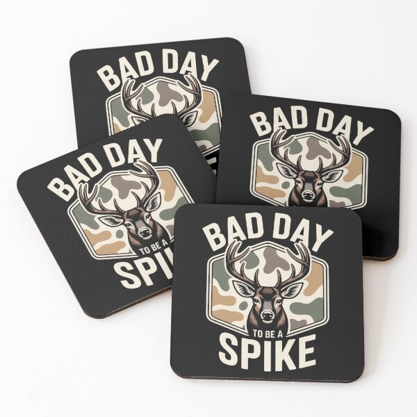 Item preview, Bad Day to Be a Spike Rustic Humor Hunting Outdoor designed and sold by faridman.