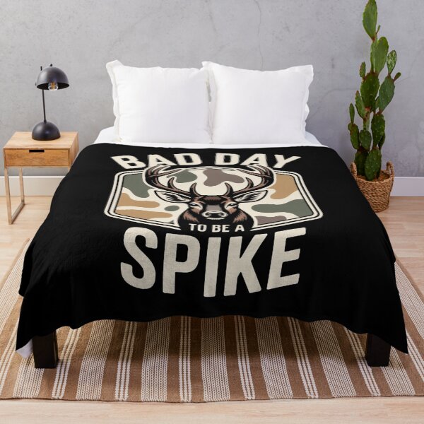 Item preview, Bad Day to Be a Spike Rustic Humor Hunting Outdoor designed and sold by faridman.