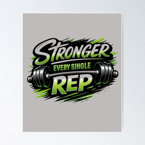 Item preview, Stronger Every Single Rep – Gym Motivation Fitness Design designed and sold by Right-UR.