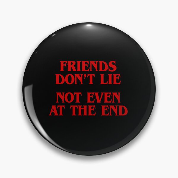 Item preview, Stranger Things – Friends Don't Lie 2 designed and sold by mr-k-store.
