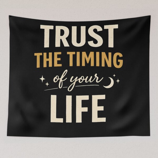 Item preview, Trust the Timing of Your Life designed and sold by SoulenCify.