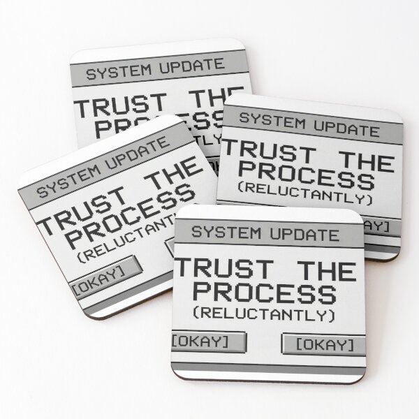 Item preview, Trust the Process (Reluctantly) – Retro System Update Pixel Tech Humor Design designed and sold by SV-Creation.