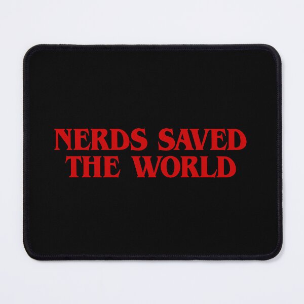 Item preview, Stranger Things – Nerds Saved the World designed and sold by mr-k-store.