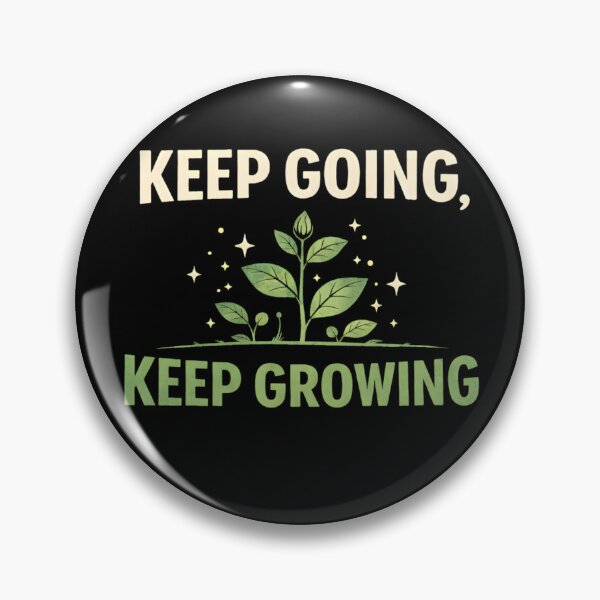 Item preview, Keep Going Keep Growing designed and sold by SoulenCify.