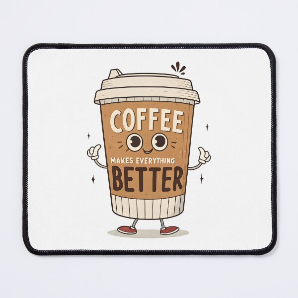 Artikelvorschau, Kaffee macht alles besser – Niedliche Kunst entworfen und verkauft von Bright Vibe Designs.