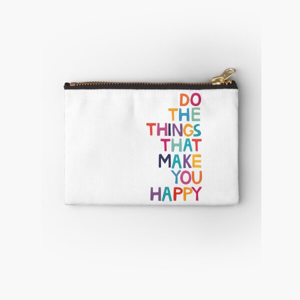 Item preview, Do The Things That Make You Happy designed and sold by Bright Vibe Designs.