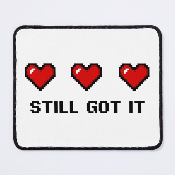 Item preview, Pixel Hearts Gamer Still Got It designed and sold by Ally-Bee33.