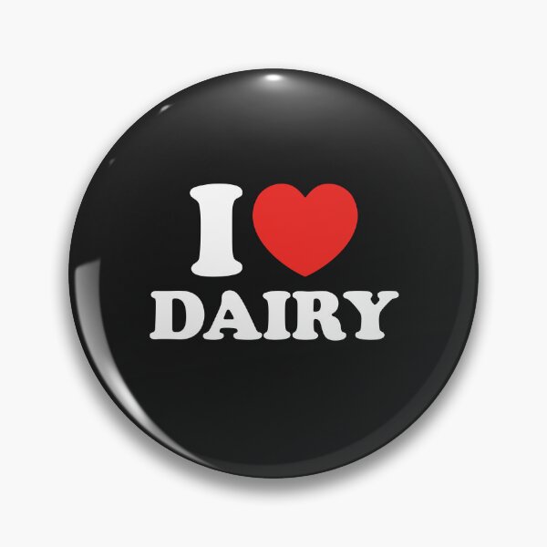 Item preview, I Love Dairy designed and sold by shitpostee.