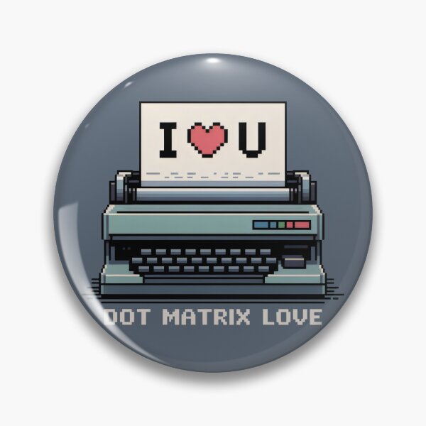 Item preview, Dot Matrix Love Pixel Art Design with I ❤️ U Message and Vintage Printer Illustration designed and sold by SplashTastic.