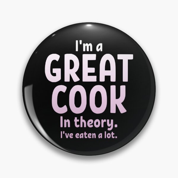 Item preview, BTVS Buffy Summers Quote Great Cook designed and sold by humnoo.