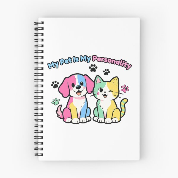 Item preview, My Pet Is My Personality | Cute Pet Art designed and sold by StyleAttire.