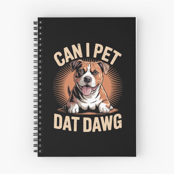 Item preview, Can I Pet Dat Dawg Can I Pet That Dog  designed and sold by MarryIsMonth.